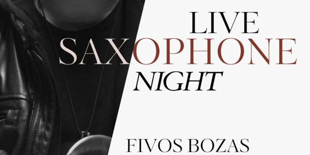 Live Saxophone Night στο εστιατόριο «Τerre Mouikis»