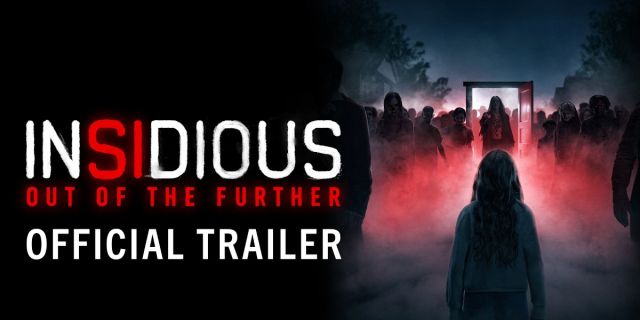 Προβολή της ταινίας τρόμου «INSIDIOUS: OUT OF THE FURTHER» στο CineAnny