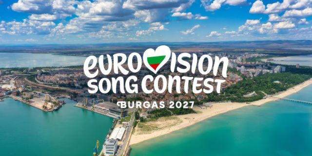Eurovision 2027: Στο Μπουργκάς ο 71ος Διαγωνισμός