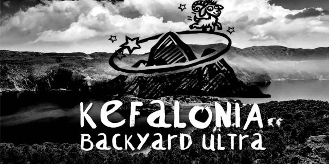Δείτε το πλήρες πρόγραμμα Kefalonia Backyard Ultra