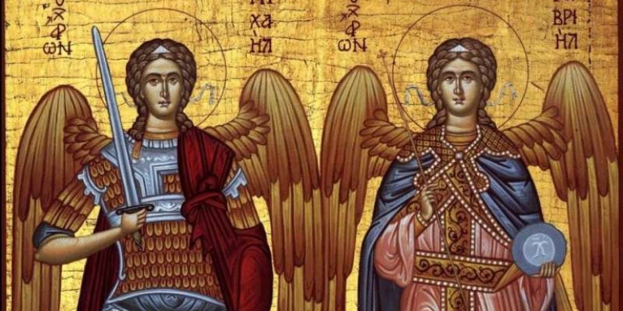 Αρχάγγελοι Μιχαήλ και Γαβριήλ – Τι γιορτάζουμε σήμερα