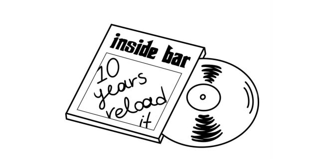 Inside Bar: «10 Years Reloat it»