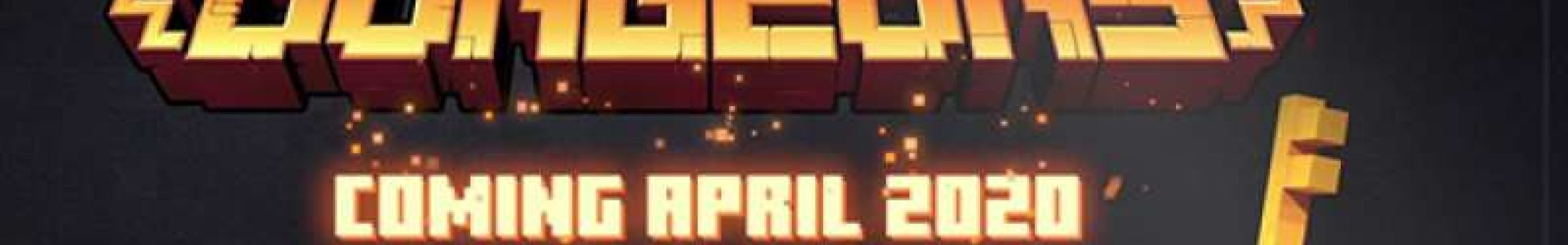 Minecraft Dungeons: Περίοδος κυκλοφορίας
